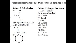 Associe corretamente a que grupo funcional pertence cada uma das substâncias a seguir [upl. by Kobi]