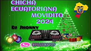 chichitaecuatoriana mix movidito 2024 dj Jhonny [upl. by Laddy638]