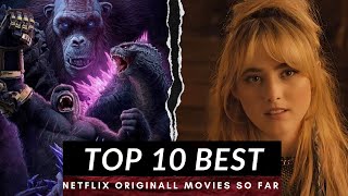 TOP 10 NETFLIX ORIGINAL MOVIES SO FAR 2024  Must WATCH MOVIES IN 2024 [upl. by Yeliak]