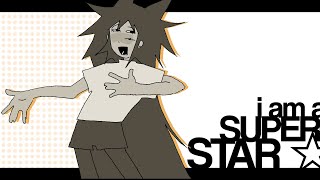 SUPERSTAR  ANIMATION MEME [upl. by Redwine]