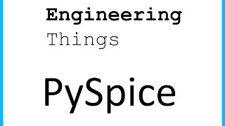 PySpice  Part 3 Diodes Raw Spice amp Subcircuits [upl. by Adnahsar783]