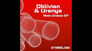 Oblivian amp Uranya  Movimento SYMDIGI040 [upl. by Obau]