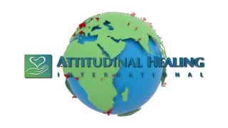 What is Attitudinal Healing [upl. by Latrell]