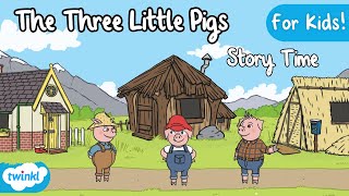 The Three Little Pigs  Story time for Kids  Stories for Toddlers 🐷 🐷 🐷 [upl. by Yelknirb674]