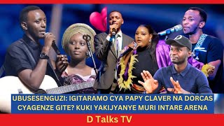 IGITARAMO CYA PAPY CLAVER NA DORCAS CYAGENZE GITE UMUGORE WA MUSINGA NI UWO KWITONDERA [upl. by Isolde]