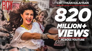 Chittiyaan Kalaiyaan FULL VIDEO SONG  Roy  Meet Bros Anjjan Kanika Kapoor  TSERIES [upl. by Zoa]