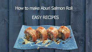 Aburi Salmon Roll  Sushi Roll Ep5 [upl. by Proctor833]