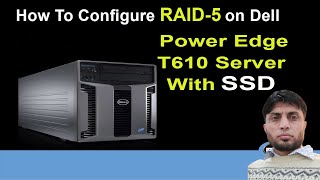 How To Configure RAID5 on Dell Power Edge T610 [upl. by Berky821]