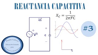 EJERCICIO DE REACTANCIA CAPACITIVA PARTE 3 [upl. by Vallie]