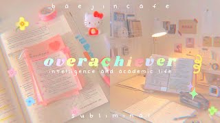 overachiever ✏️ academic life  intelligence 800 improvements 📚 [upl. by Yusuk]