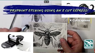 Drypoint Etching at home with an xCut Express Machine [upl. by Marlyn609]