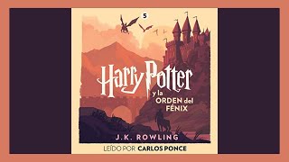 🎧 AUDIOLIBRO HARRY POTTER y La Orden del Fénix Harry Potter 5 de JK Rowling ⚡ [upl. by Ainivad]