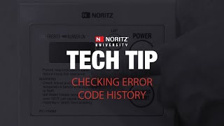 Checking the Error Code History  Noritz Tech Tip [upl. by Belldas207]