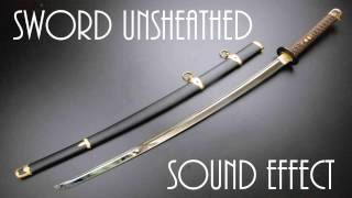 Sword Unsheathed Sound Effect  High Quality [upl. by Broome]