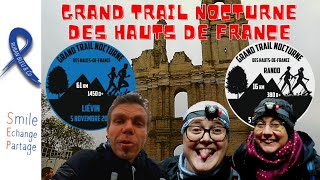 Grand Trail Nocturne des Hauts de France 2022 à Liévin 61km 800d [upl. by Aihsoj]