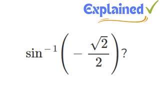 inverse sinsqrt22 [upl. by Miles]