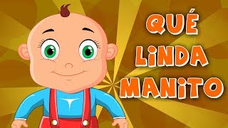 Qué linda manito  Canciones de cuna  Enganchados 15 minutos [upl. by Lenaj336]