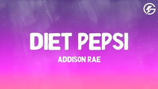 Addison Rae  Diet Pepsi Lyrics [upl. by Annaehr]