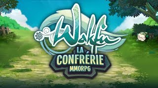 WAKFU – La Confrérie – trailer [upl. by Bywaters874]