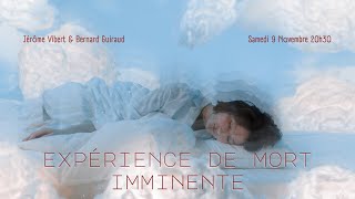 EMI  Expérience de mort imminente [upl. by Ahsiner]