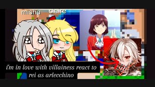 im in love with villainess react to rei as arlecchino no part2gachaclub anime foryou [upl. by Yesak]