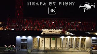 Tirana Center by Night  Albania Drone 4K [upl. by Tabb202]