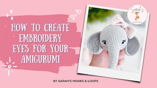 How to embroider CUTE EYES on amigurumi  Beginner friendly amigurumi crochet [upl. by Conchita]