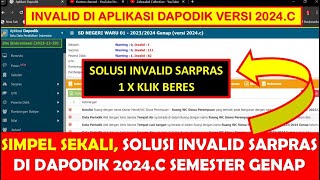 SOLUSI INVALID SARPRAS DI DAPODIK 2024C SEMESTER GENAP [upl. by Notlimah]