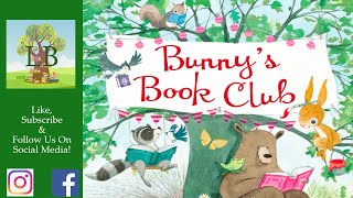 Bunnys Book Club  Read Aloud [upl. by Carita]