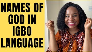 Igbo names for God Fast and easy igbo language for beginners [upl. by Bello]