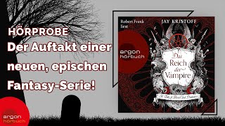 Jay Kristoff Das Reich der Vampire  XXL Hörprobe [upl. by Jat299]