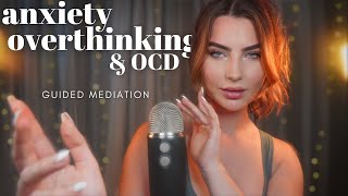 ASMR Guided Meditation amp Sleep Hypnosis  Anxiety Overthinking amp OCD ✮⋆˙ 30 MINS [upl. by Oinotnanauj]