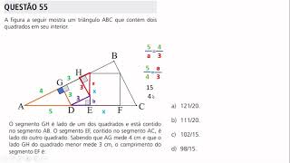 A figura a seguir mostra um triângulo ABC que contém dois quadrados em seu interior O segmento GH [upl. by Aneehsit]