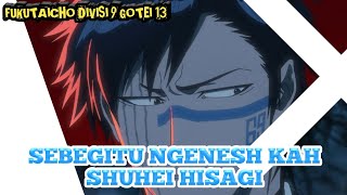 BEGITU NGENESH KAH SHUHEI HISAGI bleach shuheihisagi [upl. by Dotty676]