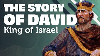 The Complete Story of David King of Israel [upl. by Adia]