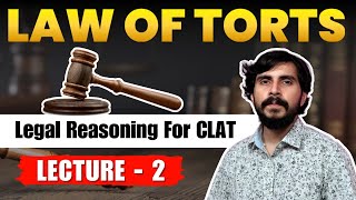 CLAT Legal Reasoning Law of Torts  Part 2 [upl. by Netsyrc]