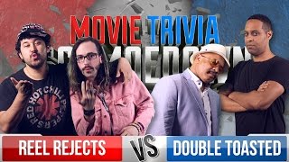 Reel Rejects Vs Double Toasted  Movie Trivia Team Schmoedown [upl. by Bevers]