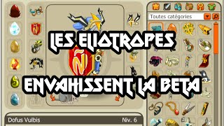 Dofus Humility  Les Eliotropes Envahissent La Bêta  Rejoignezmoi [upl. by Afaw]