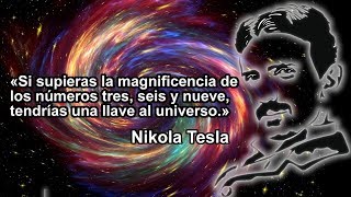 Nikola Tesla Su fascinación y obsesión con los números 3 6 y 9 [upl. by Cris]