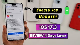 iOS 173 Review after 4 days  iOS 173 Battery life Heating issue amp Green Screen [upl. by Jake]