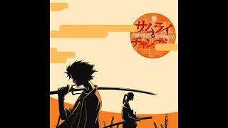 Samurai Champloo OSTOnly Force of Nature [upl. by Bathilda]