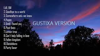 Album Gustixa version [upl. by Aisatsan]