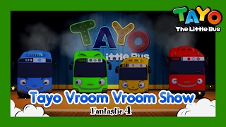 Fantastic Four4 l Tayo Vroom Vroom Show l Tayo the Little Bus [upl. by Fabri]