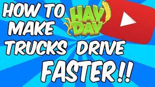 HAY DAY HOW TO BRING THE TRUCK BACK TO YOUR FARM FASTER [upl. by Bluefarb469]