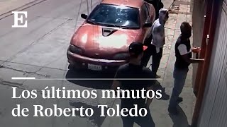 Así fue el ASESINATO del PERIODISTA MEXICANO Roberto Toledo  EL PAÍS [upl. by Germana879]