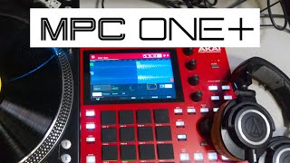 Akai MPC One Plus Vinyl Sampling and Beat Making [upl. by New]