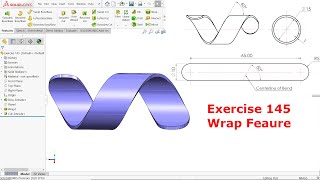 Solidworks tutorial Exercise 145 Wrap feature [upl. by Oguh71]