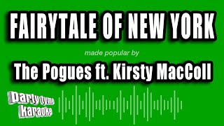 The Pogues ft Kirsty MacColl  Fairytale of New York Karaoke Version [upl. by Tijnar934]