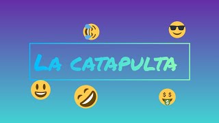 La catapulta [upl. by Short]