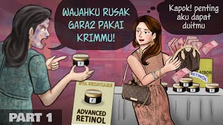 Bisnis Skincare Overclaim 1  isi airtepung klaimnya retinol 5  Kartun Animasi Drama [upl. by Andra]